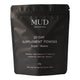 Mud Organics 30-Day Supplement Powder with over 70+ trace minerals, zinc, magnesium, vitamin C and E, antioxidants, and omegas 3, 6, 7, and 9 that supports energy, immunity, and improved cognitive function. Packaged in a resealable black plastic bag.